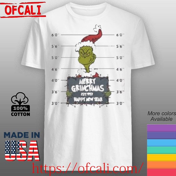 Merry Grinchmas est 1957 happy new year shirt
