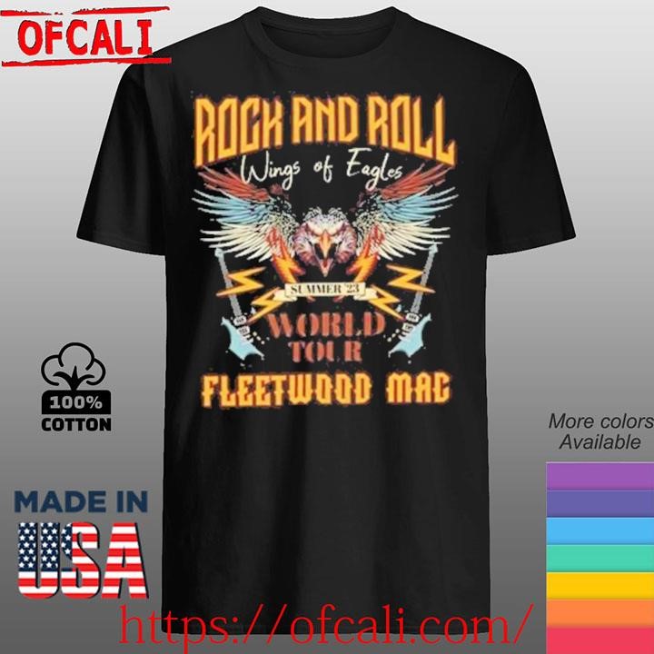Rock and Roll wings of Eagles World Tour Music Fleetwood Mac Shirt